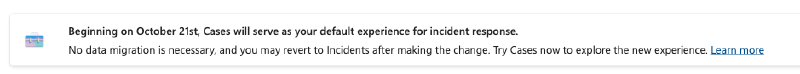 Portal banner announcing cases as the default incident response experience
